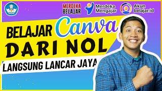 BELAJAR CANVA UNTUK PEMULA DARI NOL - CARA MENGGUNAKAN CANVA | BELAJAR CANVA PART 1