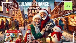 Colmar - Alsace - France - The most beautiful Christmas market in the world - Walking Tour