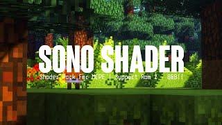 SONO SHADER || BEST SHADER MCPE 1.18 SUPPORT RAM 2 - 8GB no lag!!