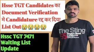 HSSC TGT 7471 waiting List Update ||