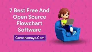 7 Best Free And Open Source Flowchart Software