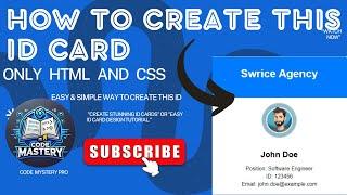 "Create Stunning ID Card Using Only HTML and CSS | Full Tutorial for Beginners"