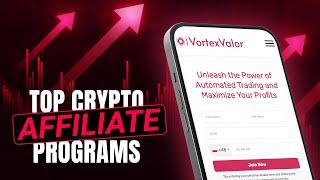 Top Crypto Affiliate Programs for Passive Income | Vortex Valor Review