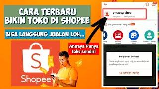 Cara Buka Toko Di Shopee || Tutorial Mudah #omzeeztutor