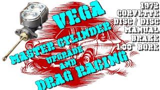 H-Body Corvette Master Cylinder upgrade | DRAG RACING Loses | Plus, Brake Bleeding Hack | Vega EP 12