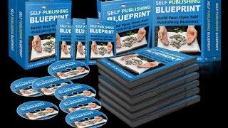 Self Publishing Blueprint Review | Self Publishing Blueprint Demo Discount And Huge Bonus