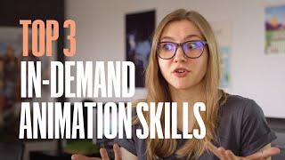 Top 3 most wanted animation skills that motion design studios are looking and hiring for