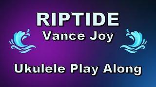 Riptide - Ukulele Play Along