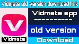 original vidmate app download | vidmate app download old version | old vidmate download 2022