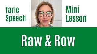 How to Pronounce ROW & RAW - #SHORTS Quick English Pronunciation Mini Lesson