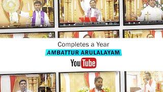 Ambattur Arulalayam Online Ministry  Completes 1 Year - Thanking You All