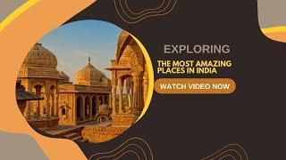 Wonders Of India | The Most Amazing Places In India | Travel Video 4k