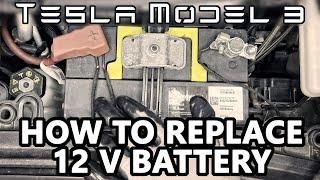 Tesla Model 3 - How to Replace 12V Battery