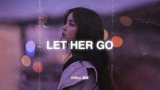 Let Her Go, Surrender (𝙨𝙡𝙤𝙬𝙚𝙙 + 𝙧𝙚𝙫𝙚𝙧𝙗)  Sad songs that make you cry ~ Slowed sad songs 2025