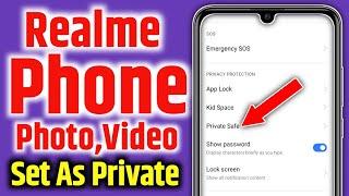 How to view set as private photos & videos in realme phone