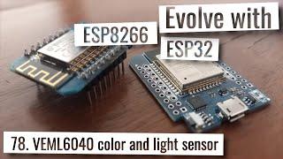 ESP32 & ESP8266 - VEML6040 color and light sensor