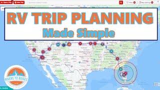 The Simple Way To Plan an RV Road Trip (Full Time RV Living)