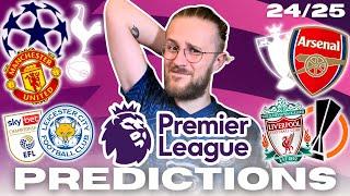 My CRAZY 24/25 Premier league Predictions!!