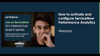 ITSM: How to activate and configure ServiceNow Performance Analytics