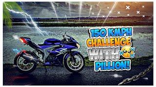 150 KMPH Challenge With Pillion! || Crazy Rider