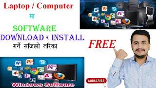 How to Download/Install Software free In Laptop or PC/Learn In Nepali/ Download any software quickly