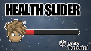Health Slider Bar (Unity Tutorial)