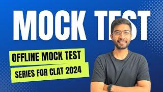 Offline CLAT 2024 Mock Test Series I Cheapest Series + FREE Mentorship Session I Free Home Delivery