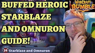 BUFFED HEROIC Starblaze and Omnuron - Moonglade Campaign Guide - Warcraft Rumble