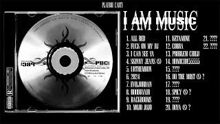 I AM MUSIC - All Tracks so Far/ Snippets | Nov 14th