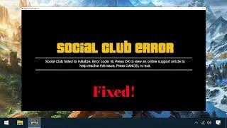 How to Fix GTA V Social Club Failed to Initialize Error Code 16 - GTA 5 Mods