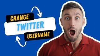 How to Change Twitter Username (Handle) on Mobile | Change Twitter @name (2023)