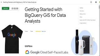 Getting Started with BigQuery GIS for Data Analysts | GSP866 | Quicklabs 2022 | Learn to Earn 2022