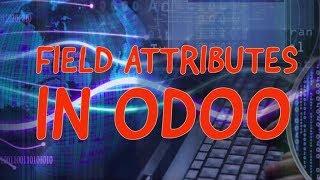 Field Attributes in Odoo