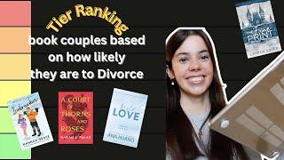 ranking BookTok couples based on how likely they are to get a divorce