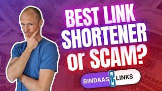 Bindaas Links Review – Best Link Shortener or Scam? (REAL Inside Look)