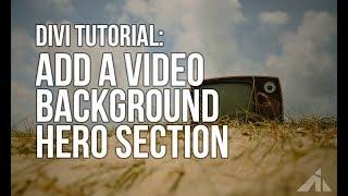 AI DIVI Tutorial - Adding a Video Background Hero Section