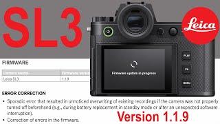 Leica SL3 Firmware BUG FIXED | Firmware v.1.1.9 is ESSENTIAL
