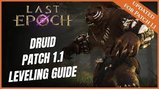 DRUID BEST LEVELING GUIDE 1- 80 | UPDATED FOR PATCH 1.1 | LAST EPOCH