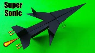 EASY Paper Plane That FLY FAR || HOW To FOLD A Paper Airplane || BEST Planes || SUPER SONIC PLANE