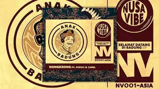 Anak Badung ft. Popoci & Camel - Nongkrong  (Official Audio)