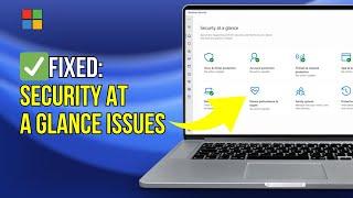 How to Fix Windows defender security at a glance - Windows 10/11 [Link Updated]