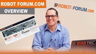 Robot Forum, the Largest Industrial Robot Community Worldwide – What it is and who it is for