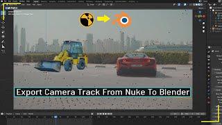 How To Export Camera Track from Nuke to Blender | Export Nuke Camera to Blender | Nuke To Blender