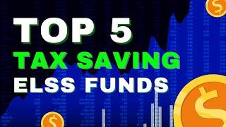 Top 5 ELSS Funds of 2025 | Tax saving | Wealth Appreciation