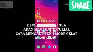 CARA MENGAKTIFKAN MODE GELAP DI WHATSAPP