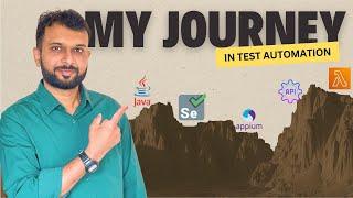 My 8 years Journey in Test Automation...!!!