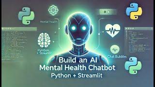 Hack Your Mental Health with AI  | Build a Wellness Chatbot!