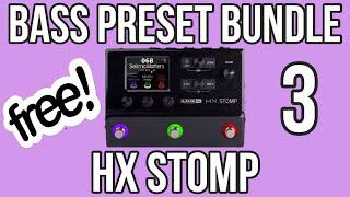 Free HX Stomp Bass Presets - Bundle 3 Demo