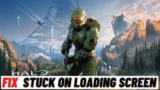 How to Fix Halo infinite Stuck on Loading Screen