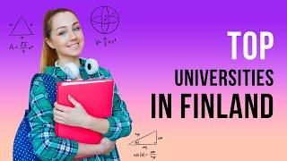 Best Universities in Finland 2023.